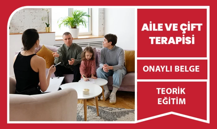 Aile ve Çift Terapisi