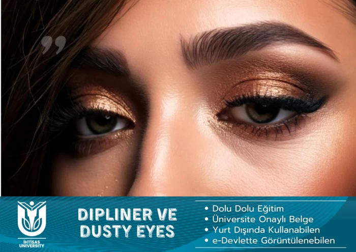 Dipliner ve Dusty Eyes 