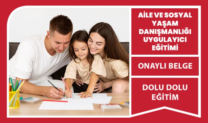 Aile ve Sosyal Yaşam Danışmanlığı