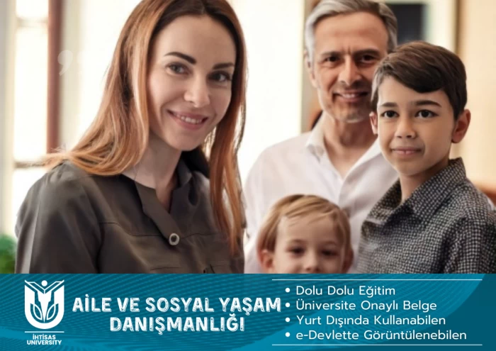 Aile ve Sosyal Yaşam Danışmanlığı